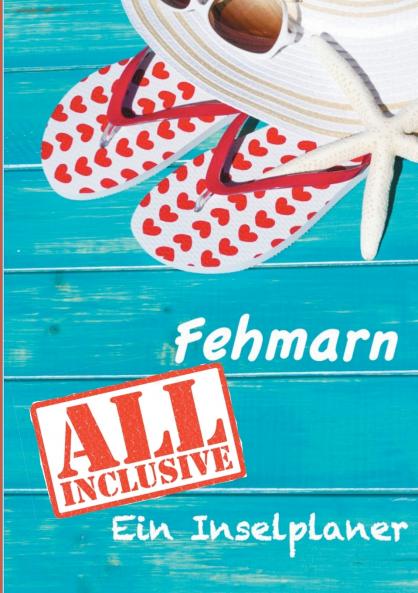 Fehmarn - All inklusive