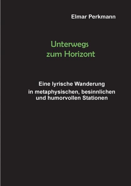 Unterwegs zum Horizont