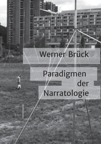 Paradigmen der Narratologie