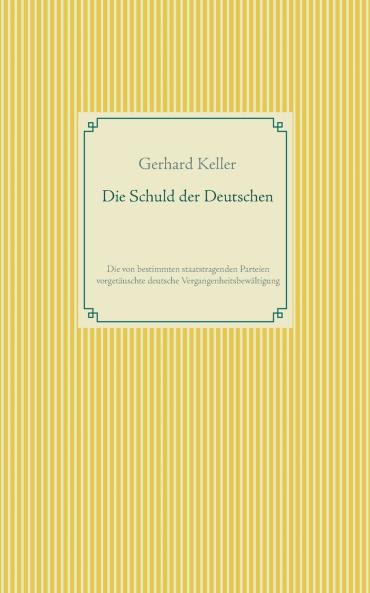 Die Schuld der Deutschen