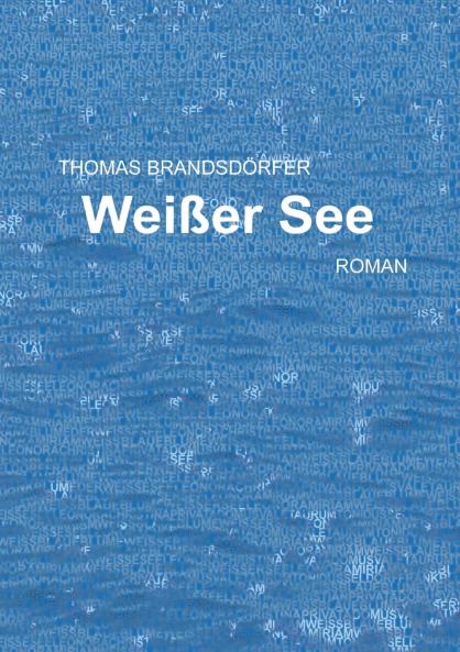 Weißer See