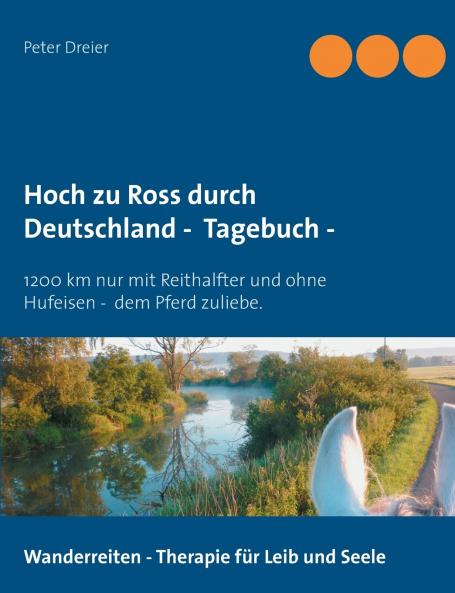 Hoch zu Ross durch Deutschland - Tagebuch -
