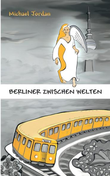 Berliner Zwischen Welten