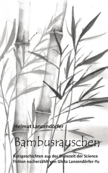 Bambusrauschen