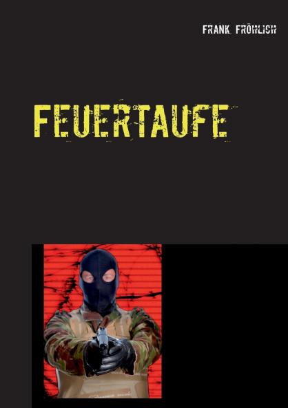 Feuertaufe