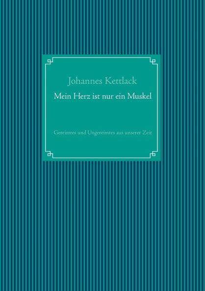 Mein Herz ist nur ein Muskel