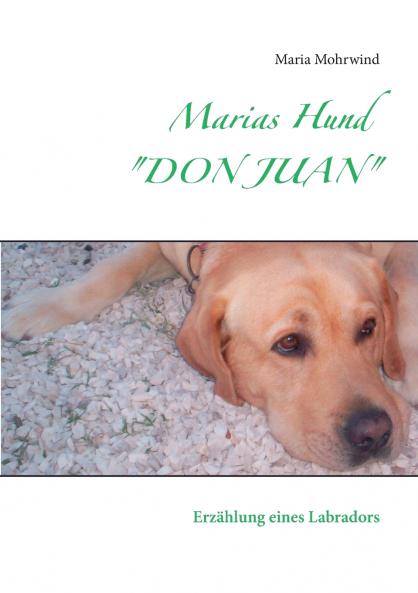 Marias Hund DON JUAN