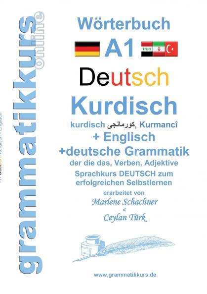 Wörterbuch Deutsch - Kurdisch - Kurmandschi - Englisch