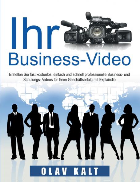Business-Video erstellen für Einsteiger