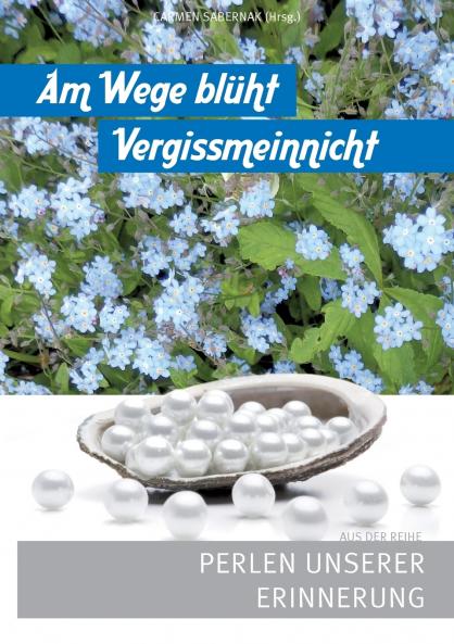 Am Wege blüht Vergissmeinnicht