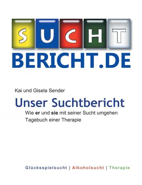 Unser Suchtbericht
