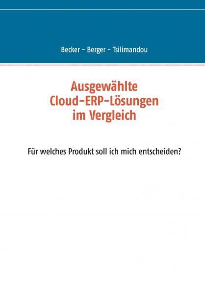 Ausgewählte Cloud-ERP-Lösungen im Vergleich
