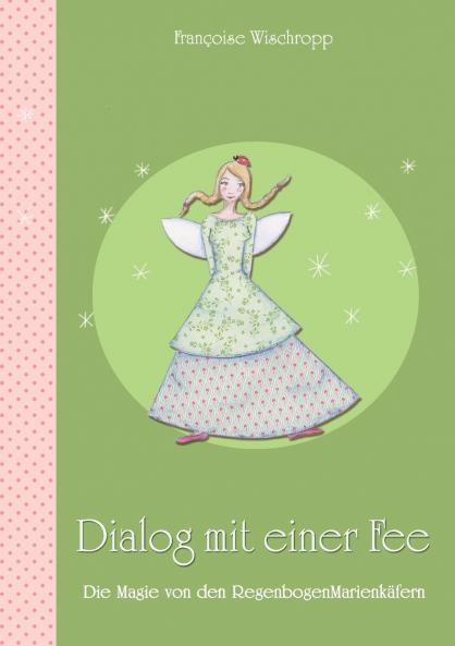 Dialog mit einer Fee