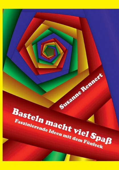 Basteln macht viel Spaß
