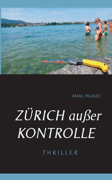 Z��rich au��er Kontrolle