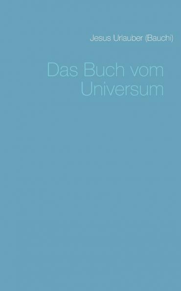 Das Buch vom Universum