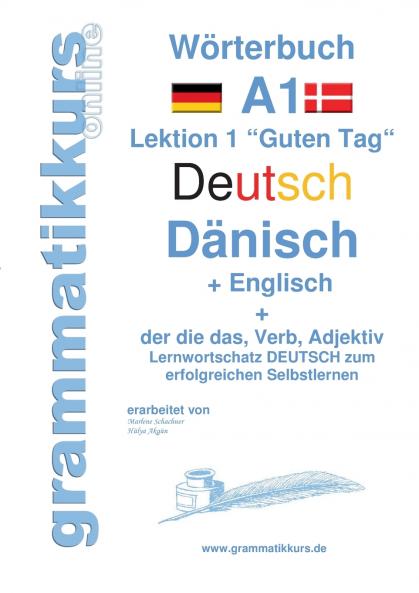 Wörterbuch Deutsch - Dänisch - Englisch Niveau A1