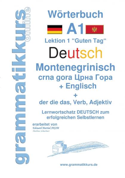 Wörterbuch Deutsch - Montenegrinisch - Englisch Niveau A1