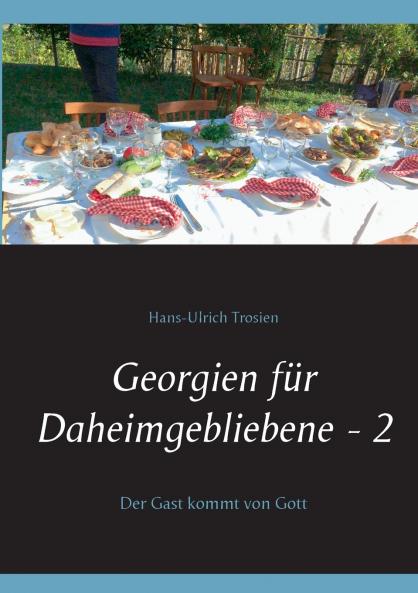 Georgien f��r Daheimgebliebene - 2