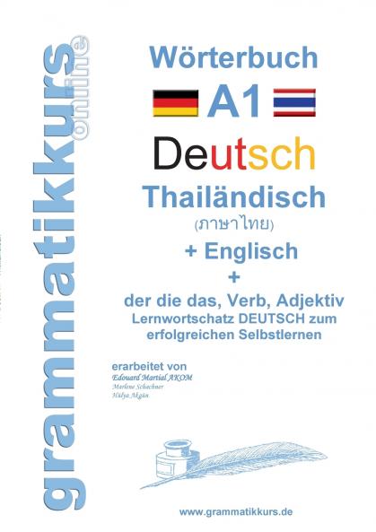 Wörterbuch Deutsch - Thailändisch - Englisch Niveau A1