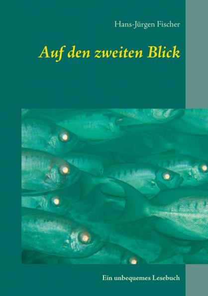 Auf den zweiten Blick