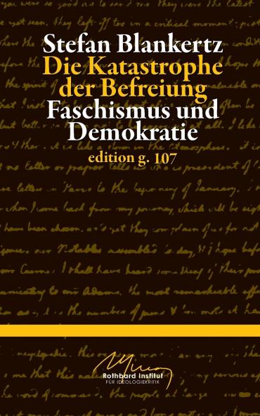 Die Katastrophe der Befreiung