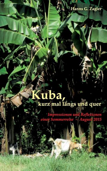 Kuba kurz mal l��ngs und quer