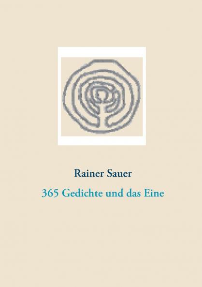 365 Gedichte und das Eine