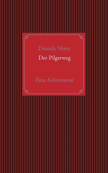 Der Pilgerweg