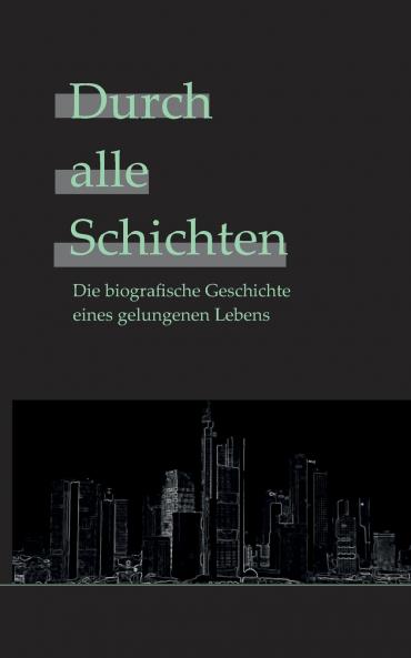 Durch alle Schichten