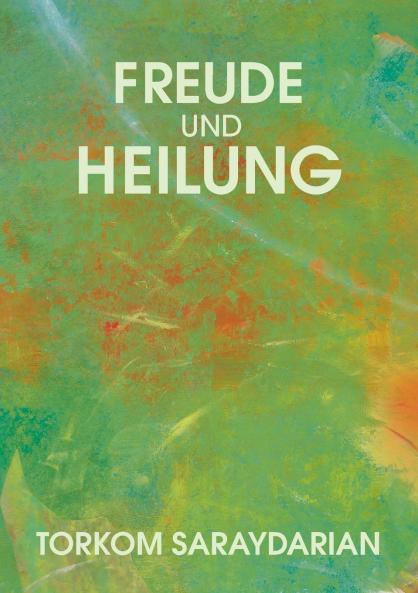 Freude und Heilung