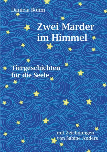 Zwei Marder im Himmel
