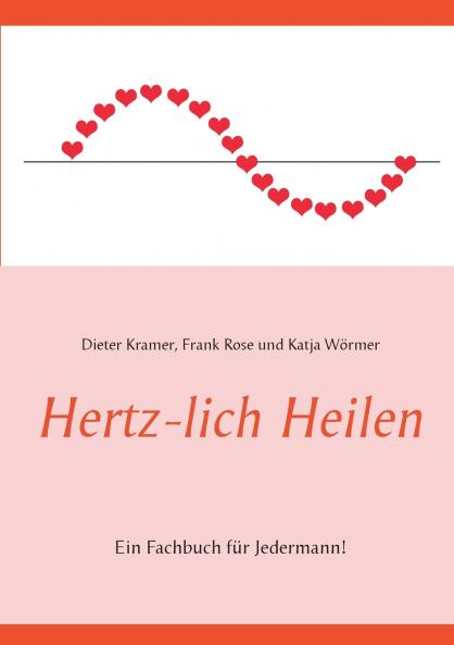Hertz-lich Heilen