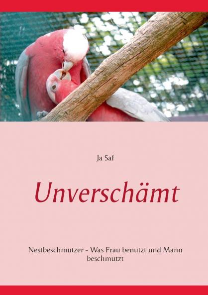Unverschämt