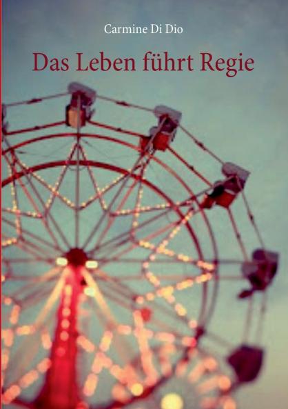 Das Leben f��hrt Regie