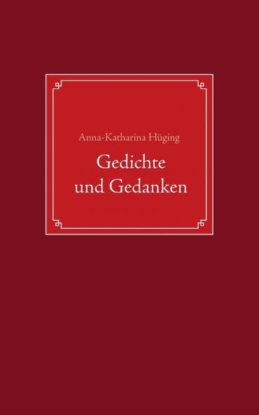Gedichte und Gedanken