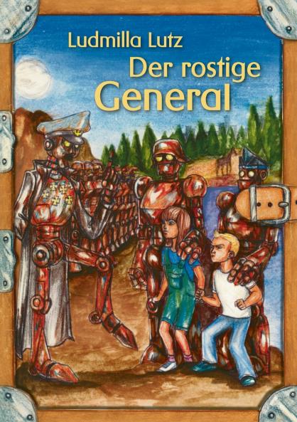 Der rostige General