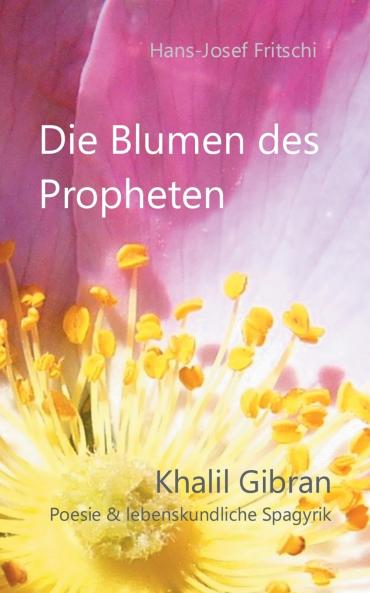 Die Blumen des Propheten