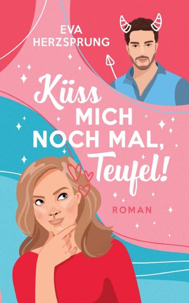 K��ss mich noch mal Teufel!