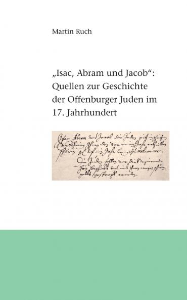 Isac Abram und Jacob die Juden...