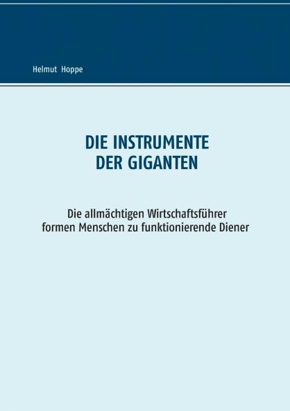 Die Instrumente der Giganten