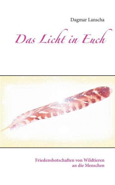 Das Licht in Euch