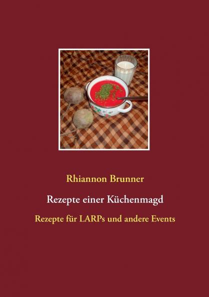 Rezepte einer K��chenmagd
