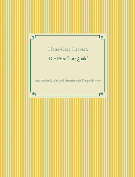 Die Ente La Quak