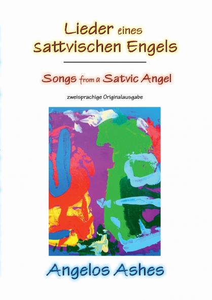 Lieder eines sattvischen Engels - Songs from a Satvic Angel