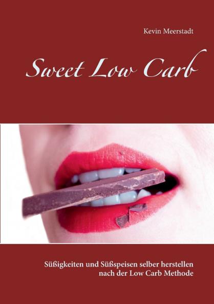 Sweet Low Carb