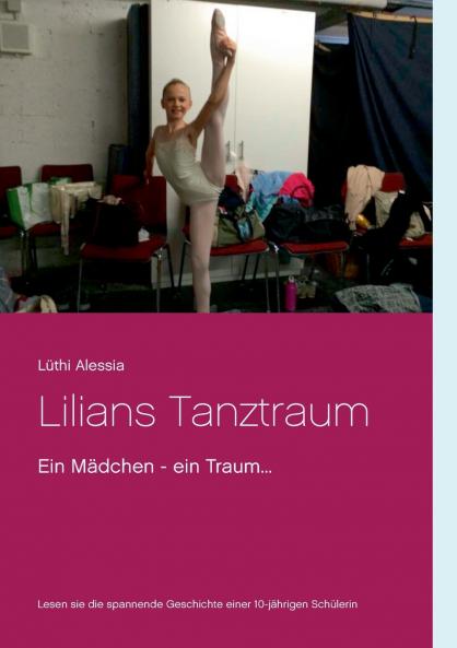 Lilians Tanztraum