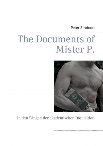 The Documents of Mister P.
