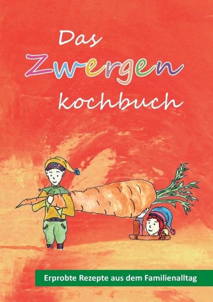 Das Zwergenkochbuch