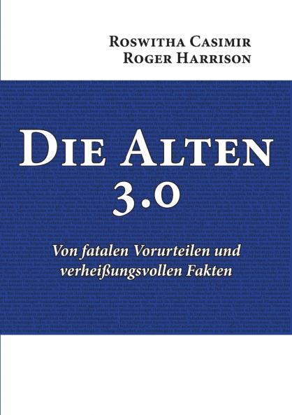 Die Alten 3.0